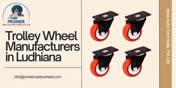 Trolley Wheel Manufacturers in Ludhiana
