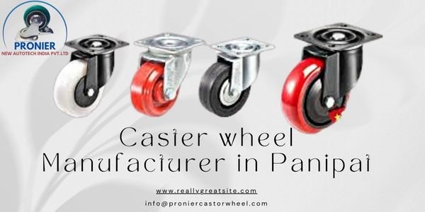 caster wheel manufacturer in Panipat